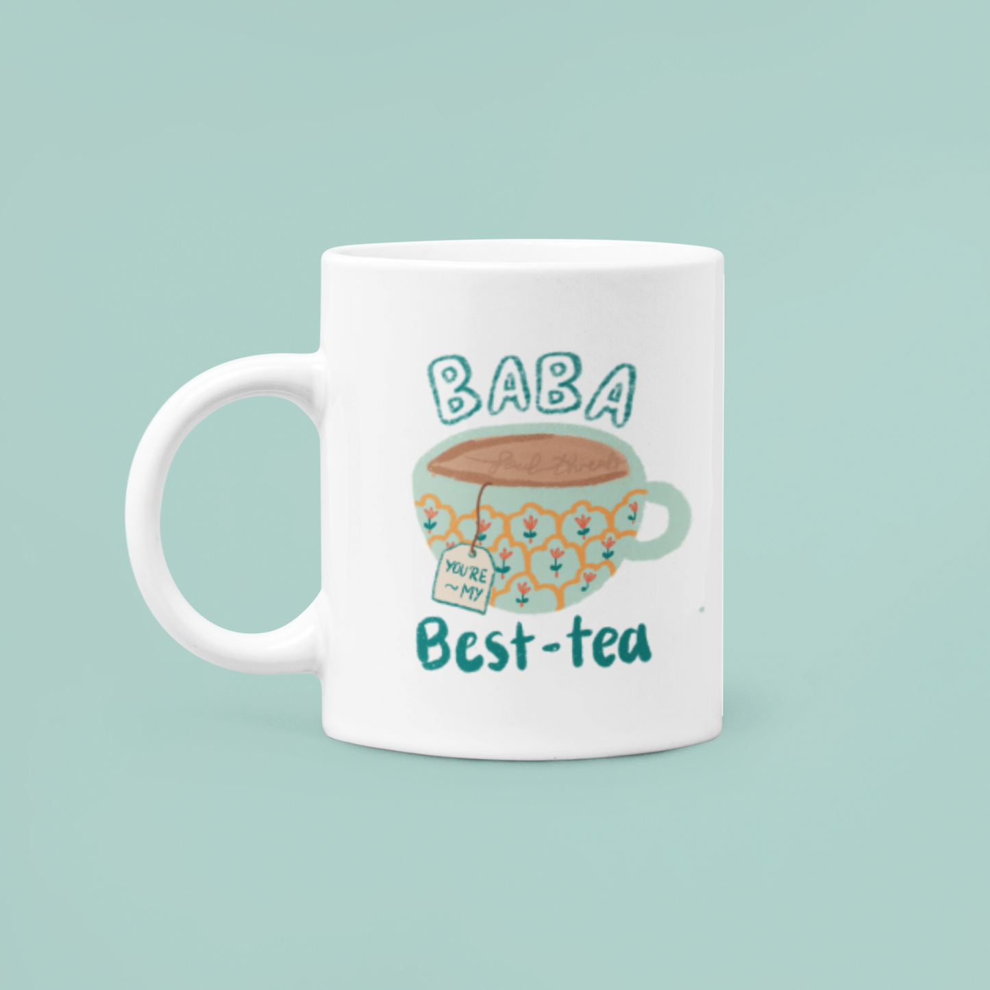 ‘You’re My Best-tea’ Mug