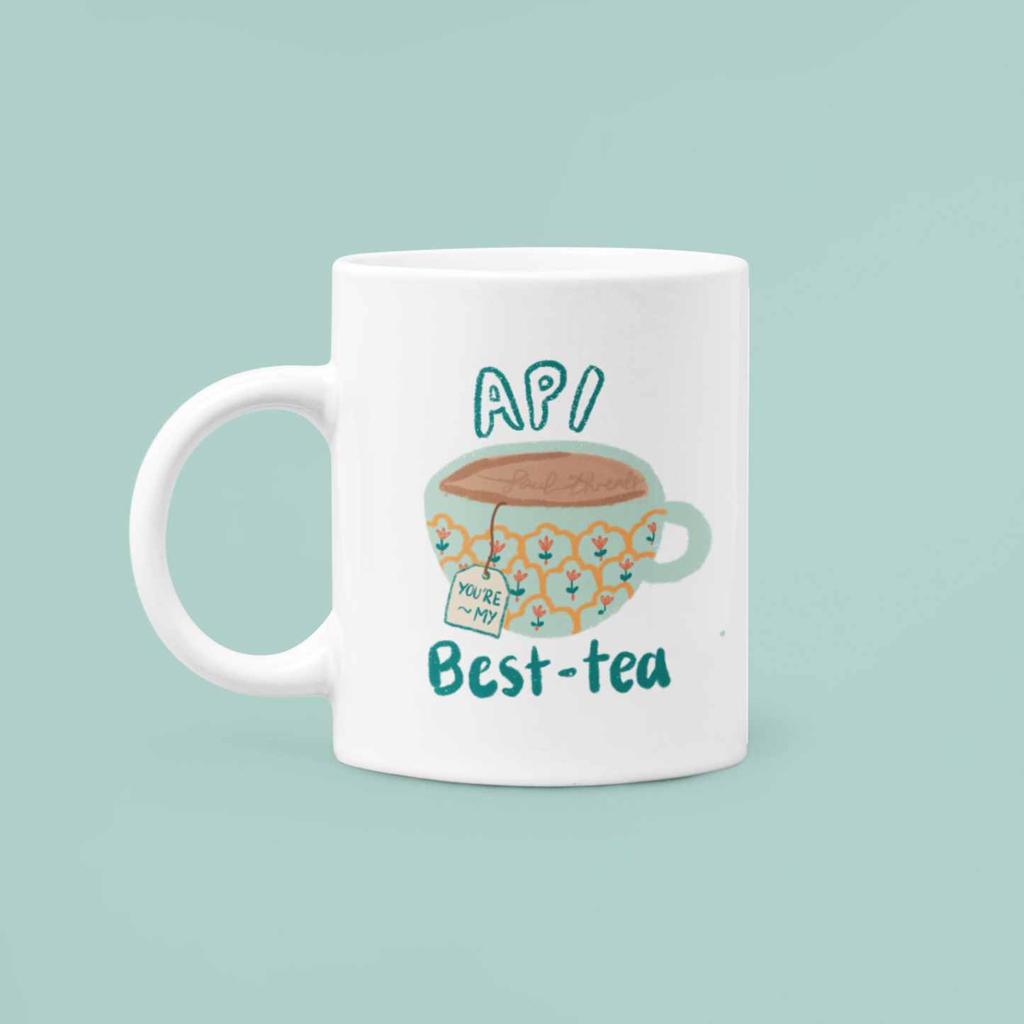 ‘You’re My Best-tea’ Mug