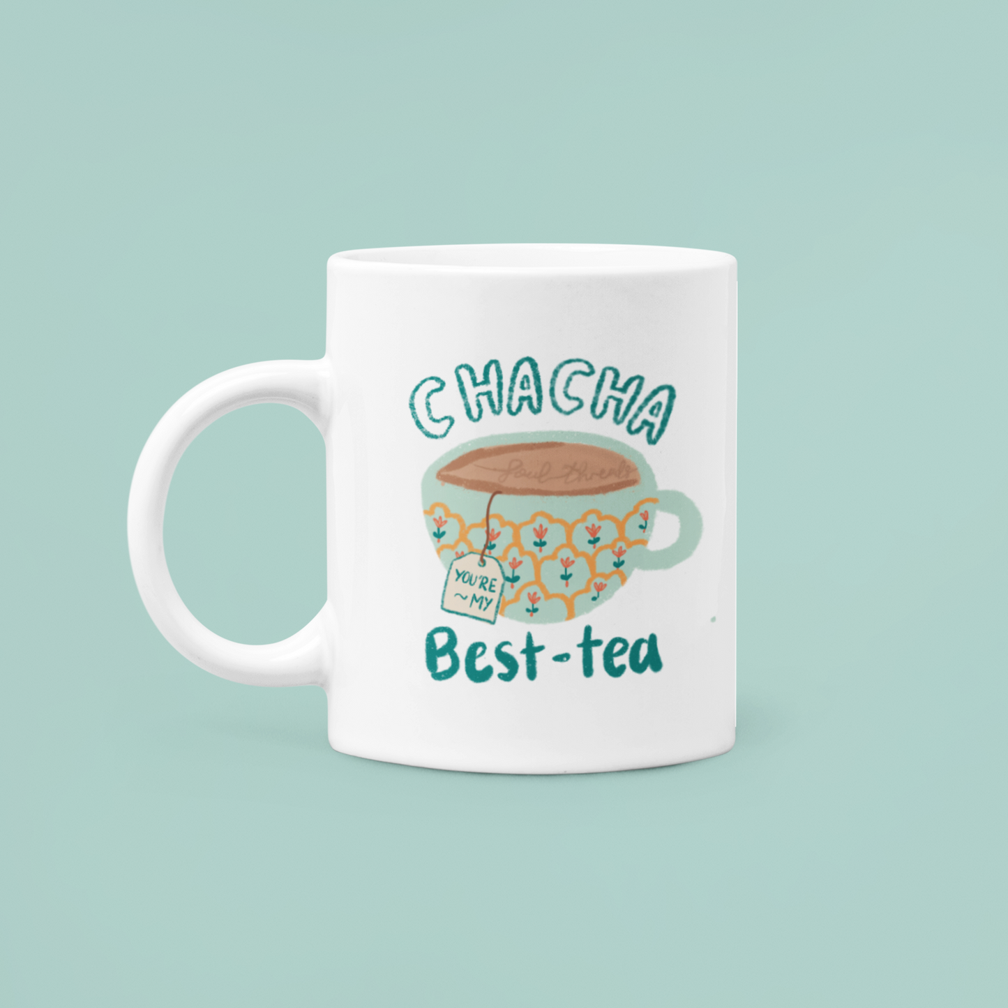 ‘You’re My Best-tea’ Mug