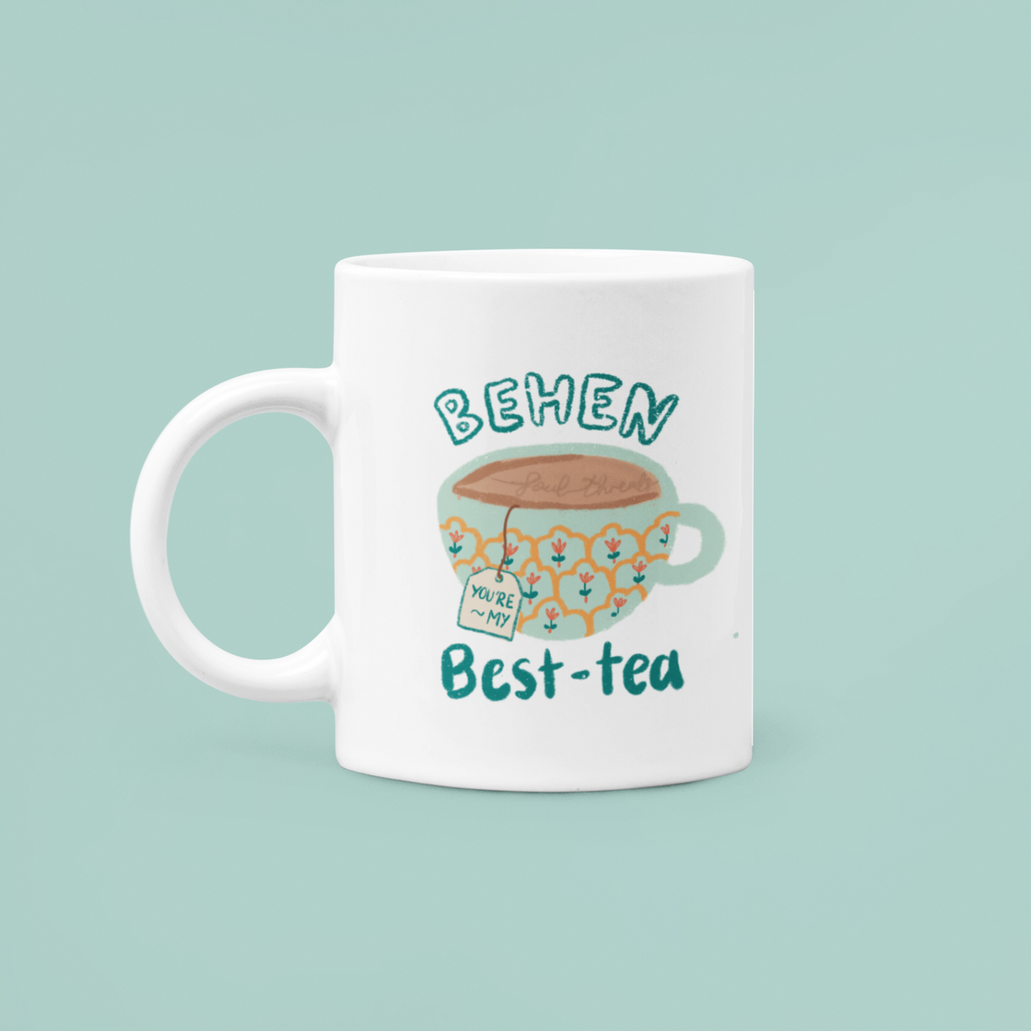 ‘You’re My Best-tea’ Mug